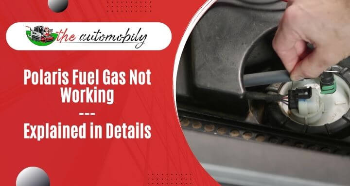 Polaris Fuel Gauge Not Working [Explained in Details]