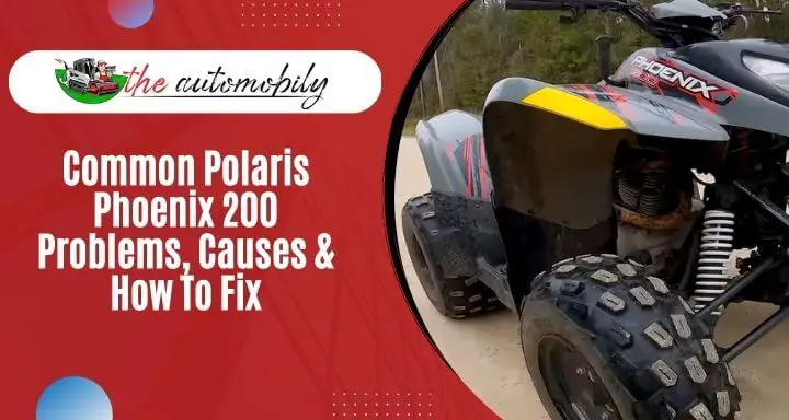 6 Common Polaris Phoenix 200 Problems, Causes & Solution