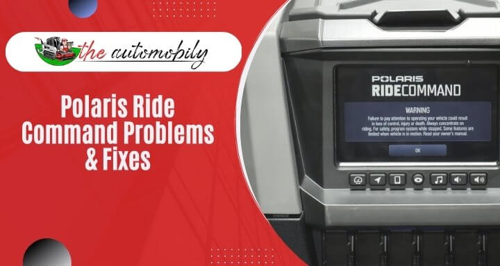 Top 5 Polaris Ride Command Problems & Fixes